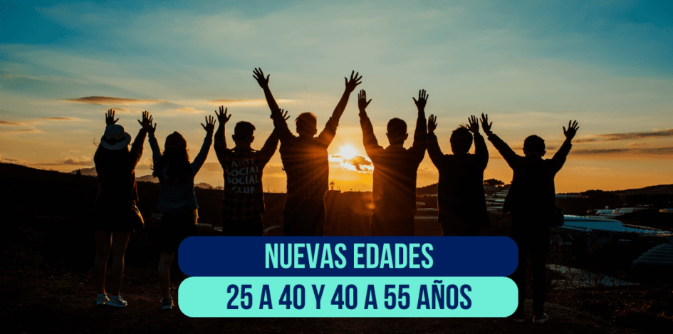 edades-nuevas-25a40-40a55